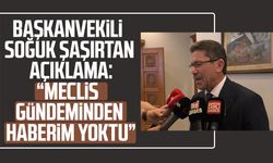Başkanvekili Nihat Soğuk şaşırtan açıklama: "Meclis gündeminden haberim yoktu”