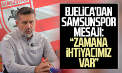 Nenad Bjelica’dan Samsunspor mesajı: “Zamana ihtiyacımız var”