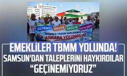 Emekliler TBMM yolunda! Samsun'dan taleplerini haykırdılar