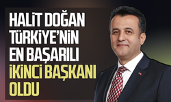 Halit Doğan Türkiye’nin en başarılı ikinci başkanı oldu