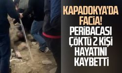 Kapadokya'da peribacası çöktü: 2 ölü, 1 yaralı