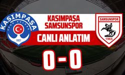 Kasımpaşa-Samsunspor maçı canlı anlatım