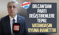 Dr. Murat Çan’dan parti değiştirenlere tepki: Vatandaşın oyuna ihanettir