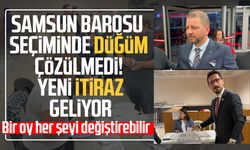 Samsun Barosu seçiminde düğüm çözülmedi! Yeni itiraz geliyor