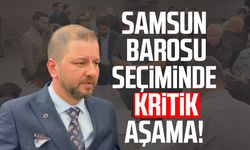 Samsun Barosu seçiminde kritik aşama! Gözler kararda