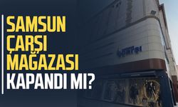 Samsun Çarşı Mağazası kapandı mı?