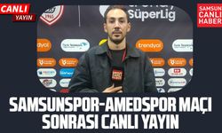 Samsunspor-Amedspor maçı sonrası canlı yayın