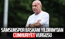 Samsunspor Başkanı Yüksel Yıldırım'dan Cumhuriyet vurgusu