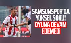 Samsunspor’da Celil Yüksel şoku! Oyuna devam edemedi