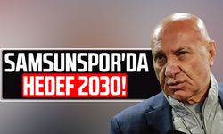 Samsunspor'da hedef 2030!