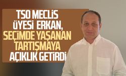 Samsun TSO Meclis Üyesi Temel Erkan, seçimde yaşanan tartışmaya açıklık getirdi