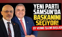 YENİ Parti Samsun’da başkanını seçiyor! Oy verme işlemi başladı