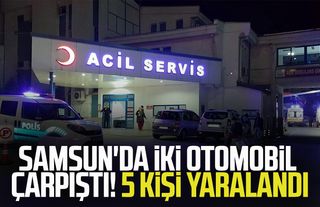 Samsun'da iki otomobil çarpıştı! 5 kişi yaralandı