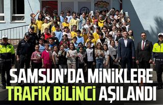 Samsun'da miniklere trafik bilinci aşılandı