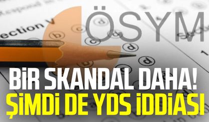 Bir skandal daha! Şimdi de YDS iddiası