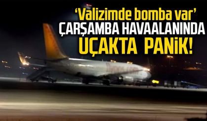 Samsun Çarşamba Havaalanında uçakta bomba paniği yaşandı
