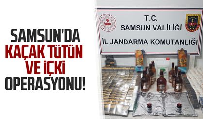 Samsun'da kaçak tütün ve içki operasyonu!