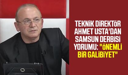 Teknik Direktör Ahmet Usta'dan Samsun derbisi yorumu: "Önemli bir galibiyet"