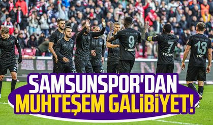 Samsunspor'dan muhteşem galibiyet!