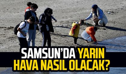 Samsun'da yarın hava nasıl olacak? 4 Mayıs Pazar