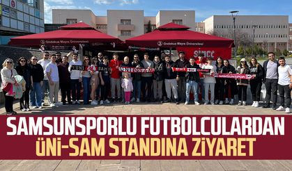 Samsunsporlu futbolculardan ÜNİ-SAM standına ziyaret