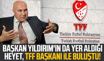 Samsunspor Başkanı Yüksel Yıldırım'ın da yer aldığı heyet, TFF Başkanı ile buluştu!