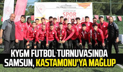 KYGM futbol turnuvasında Samsun, Kastamonu'ya mağlup