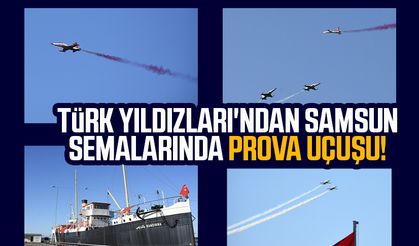 Türk Yıldızları'ndan Samsun semalarında prova uçuşu!