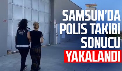 30 yıl hapis cezası vardı: Samsun'da polis takibi sonucu yakalandı