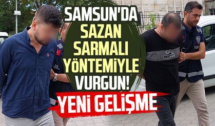 Samsun'da sazan sarmalı yöntemiyle vurgun! Yeni gelişme