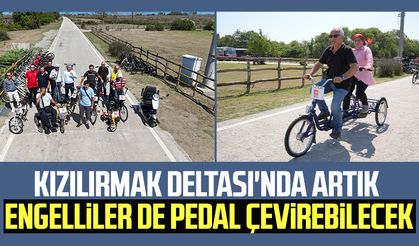 Kızılırmak Deltası'nda artık engelliler de pedal çevirebilecek