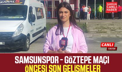 Samsunspor - Göztepe maçı canlı yayın