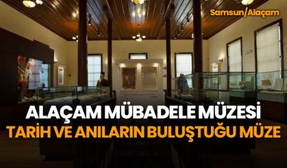 Alaçam Mübadele Müzesi: Tarih ve anıların buluştuğu müze | Video