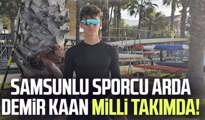 Samsunlu sporcu Arda Demir Kaan milli takımda!