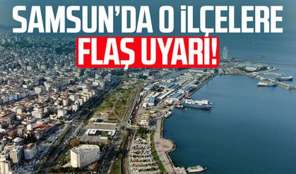 Samsun'da o ilçelere su kesintisi uyarısı!