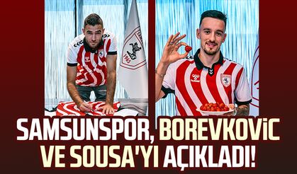 Samsunspor, Toni Borevkovic ve Afonso Sousa'yı açıkladı!