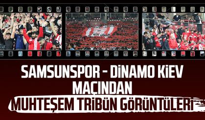 Samsunspor-Dinamo Kiev maçından muhteşem tribün görüntüleri