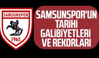 Samsunspor'un tarihi galibiyetleri ve rekorları