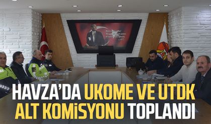 Havza’da UKOME ve UTDK Alt Komisyonu toplandı