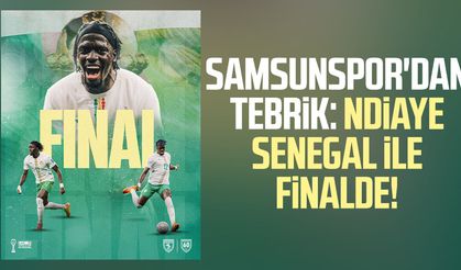 Samsunspor'da tebrik: Ndiaye Senegal ile finalde!