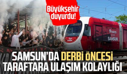 Samsun’da derbi öncesi taraftara ulaşım kolaylığı
