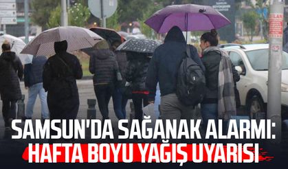 Samsun'da sağanak alarmı: Hafta boyu yağış uyarısı