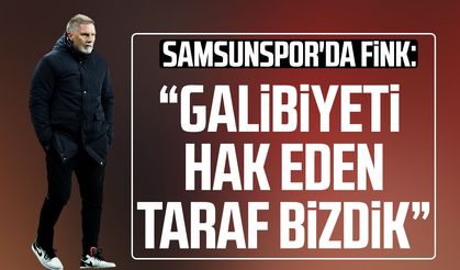Samsunspor'da Thorsten Fink: “Galibiyeti hak eden taraf bizdik”