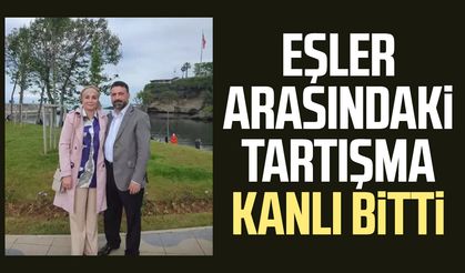 Trabzon’da eşler arasındaki tartışma kanlı bitti