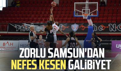 Zorlu Samsun'dan nefes kesen galibiyet