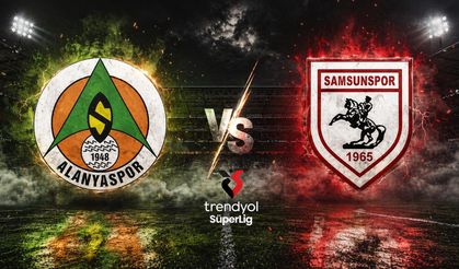 Alanyaspor - Samsunspor maçı ne zaman?
