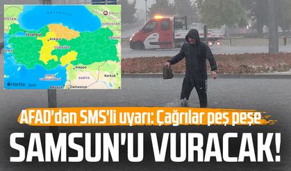 AFAD'dan SMS'li uyarı! Samsun'da 'turuncu' kodlu alarm