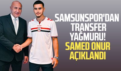 Samsunspor, Samed Onur'u transfer etti