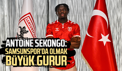 Antoine Sekongo'dan dikkat çeken Samsunspor itirafı