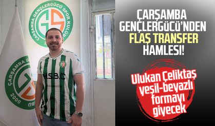 Çarşamba Gençlergücü’nden flaş transfer hamlesi!
